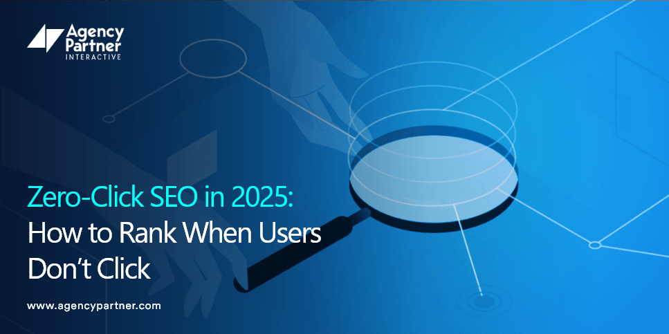zero-click-seo-in-2025-how-to-rank-when-users-dont-click