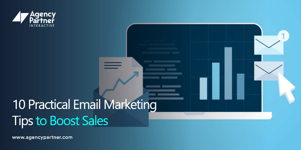 10-practical-email-marketing-tips-to-boost-sales