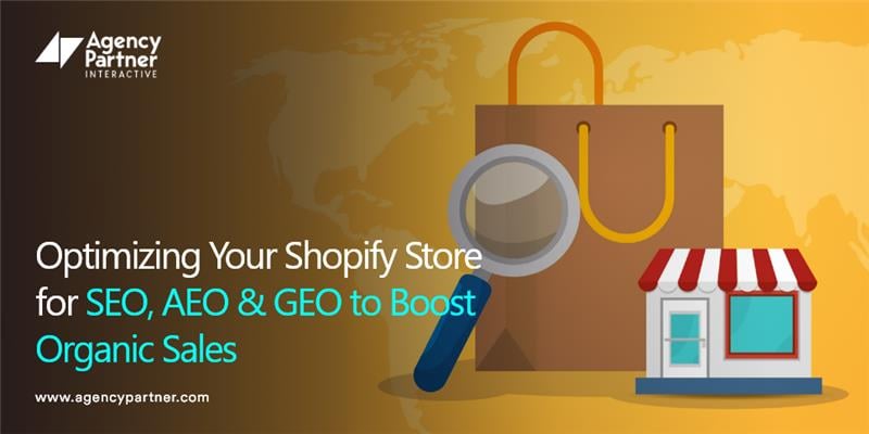 optimizing-your-shopify-store-for-seo-aeo-geo-to-boost-organic-sales